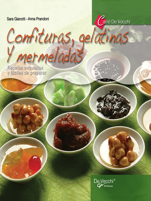 Title details for Confituras, gelatinas y mermeladas by Sara Gianotti - Available